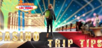 Casino Trip Tips